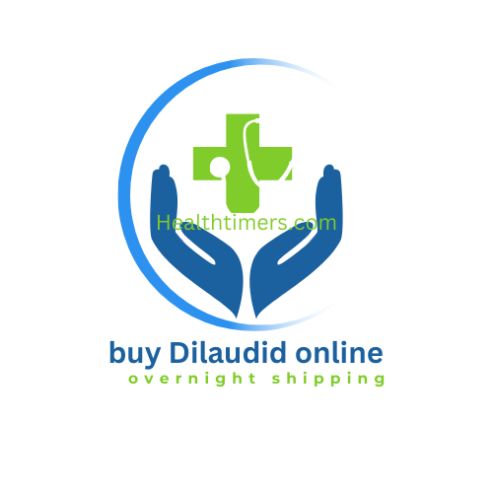 Best Sites to Buy Dilaudid Online with Overnight Shipping